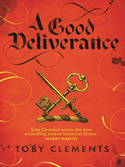 Title details for A Good Deliverance by Toby Clements - Wait list